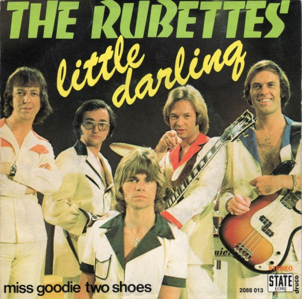 The Rubettes : Little Darling / Miss Goodie Two Shoes (7", Single)