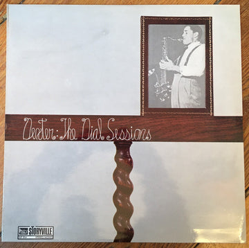 Dexter Gordon : The Dial Sessions (LP, Comp, Mono, RE, RM)