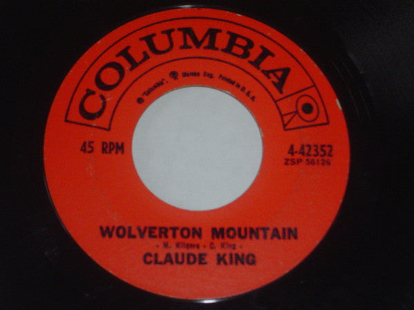 Claude King (2) : Wolverton Mountain  (7")