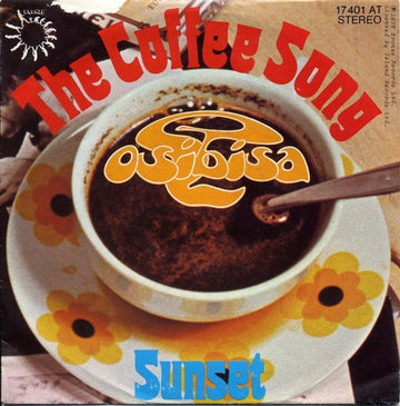 Osibisa : The Coffee Song (7")