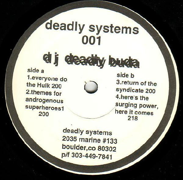 DJ Deadly Buda* : Themes For Androgenous Superheroes (12")