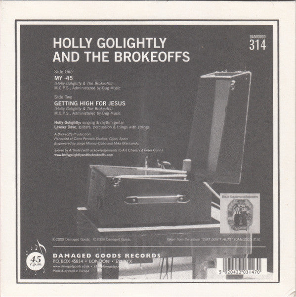 Holly Golightly And The Brokeoffs : My 45 (7", Whi)