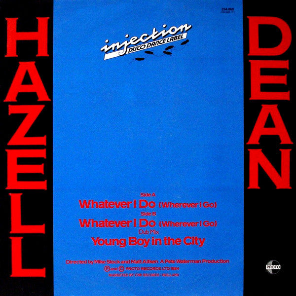 Hazell Dean : Whatever I Do (Wherever I Go) (12", Maxi)