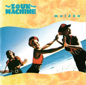 Zouk Machine : Maldòn (CD, Album)