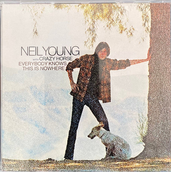 Neil Young With Crazy Horse : Everybody Knows This Is Nowhere (HDCD, Album, RE, RM)