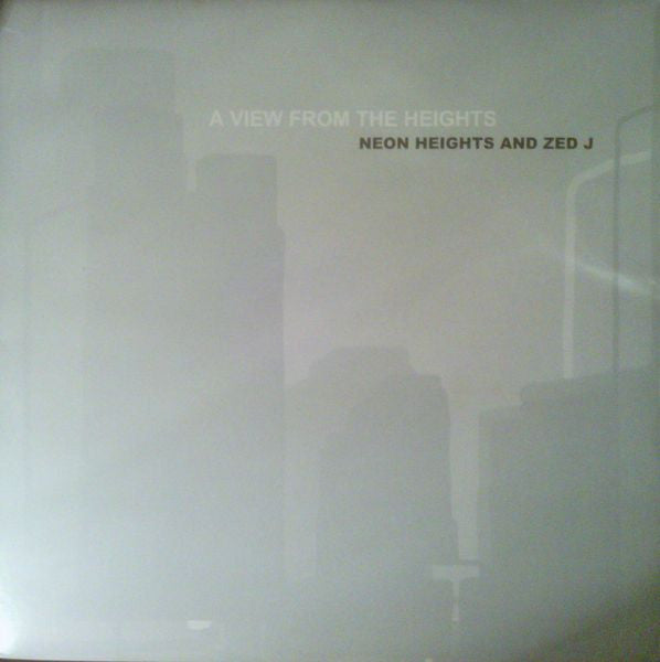 Neon Heights And Zed J : A View From The Heights (2x12", Album)