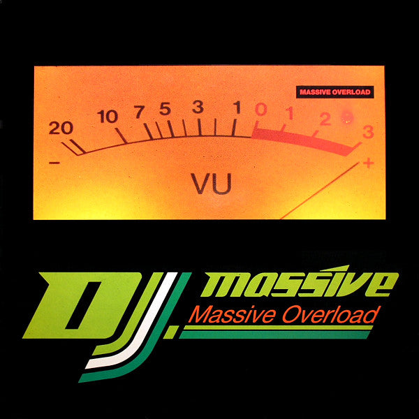 DJ Massive : Massive Overload (12")