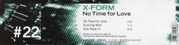 X-Form : No Time For Love / Running Wild (12")