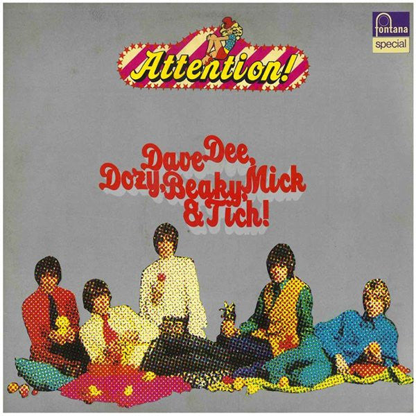 Dave Dee, Dozy, Beaky, Mick & Tich : Attention! Dave Dee, Dozy, Beaky, Mick & Tich (LP, Comp, RE)