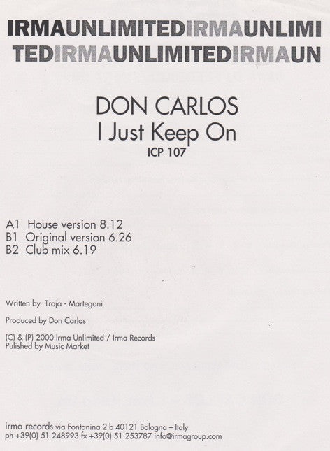 Don Carlos : I Just Keep On (12", W/Lbl)