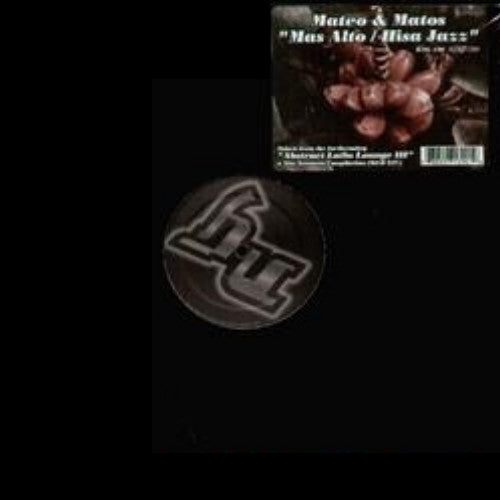 Mateo & Matos : Mas Alto / Hisa Jazz (12")