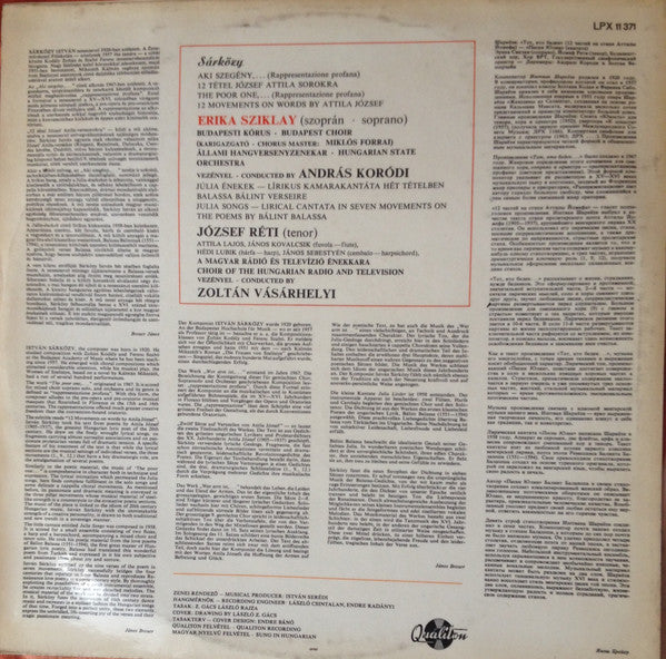Istvan Sarkozy, Erika Sziklay, József Réti, Budapesti Kórus, Magyar Rádió És Televízió Énekkara, Hungarian State Orchestra, András Kórodi, Vásárhelyi Zoltán : Aki Szegeny....Julia Enekek (LP, Album, Mono)