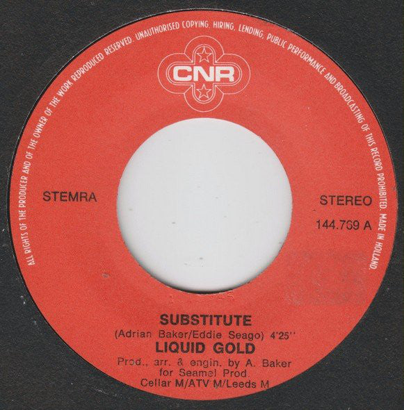 Liquid Gold : Substitute (7", Single)