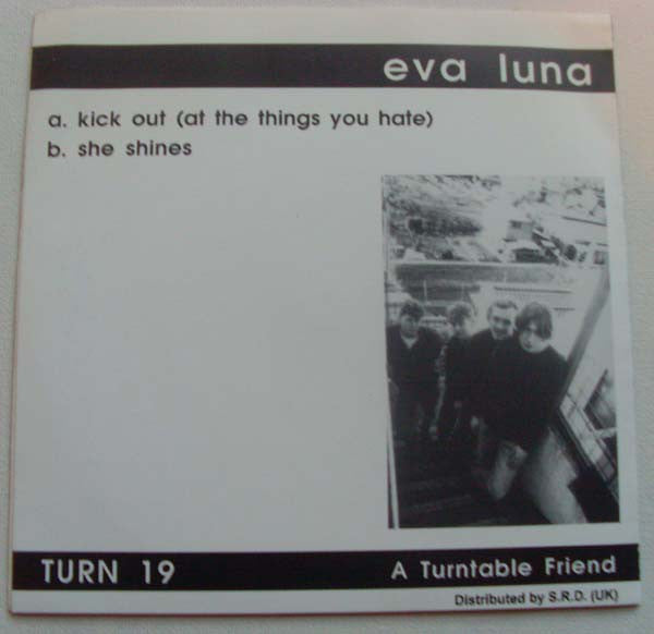 Eva Luna (2) : Kick Out (At The Things You Hate) (7", Single)