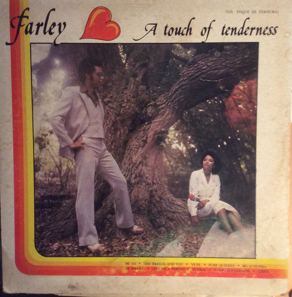 Farley (5), El Toro Colina* : A Touch Of Tenderness (LP, Album)