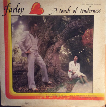 Farley (5), El Toro Colina* : A Touch Of Tenderness (LP, Album)