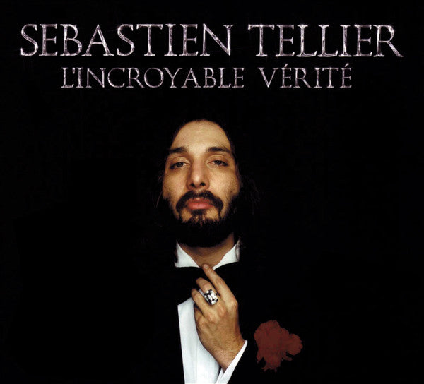 Sébastien Tellier : L'Incroyable Vérité (CD, Album, RE, Dig)