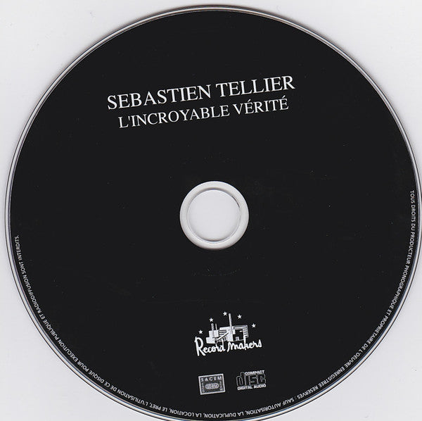 Sébastien Tellier : L'Incroyable Vérité (CD, Album, RE, Dig)