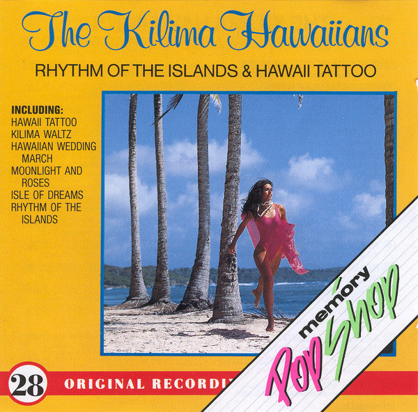 De Kilima Hawaiians : Rhythm Of The Islands & Hawaii Tattoo (CD, Comp, RE)