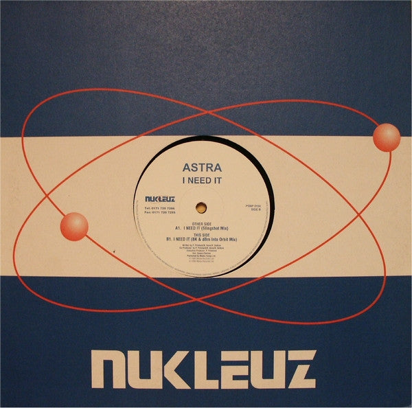 Astra : I Need It (12", Single)