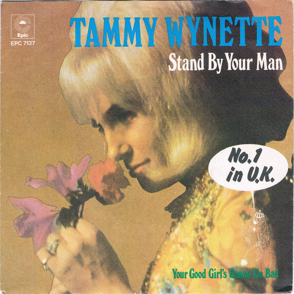 Tammy Wynette : Stand By Your Man (7", Single)