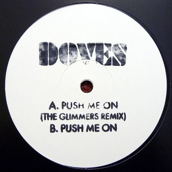 Doves : Push Me On (12", Promo, 180)