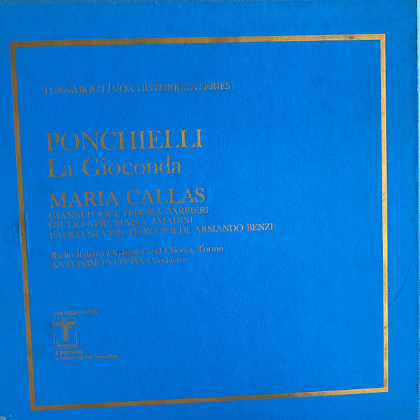 Amilcare Ponchielli, Maria Callas, Gianni Poggi, Fedora Barbieri, Giulio Neri, Maria Amadini, Paolo Silveri, Piero Poldi, Armando Benzi, Antonino Votto, Orchestra Sinfonica Di Torino Della RAI : La Gioconda (3xLP, Mono + Box)