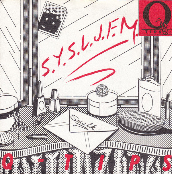 The Q Tips : S.Y.S.L.J.F.M. (The Letter Song) (7")