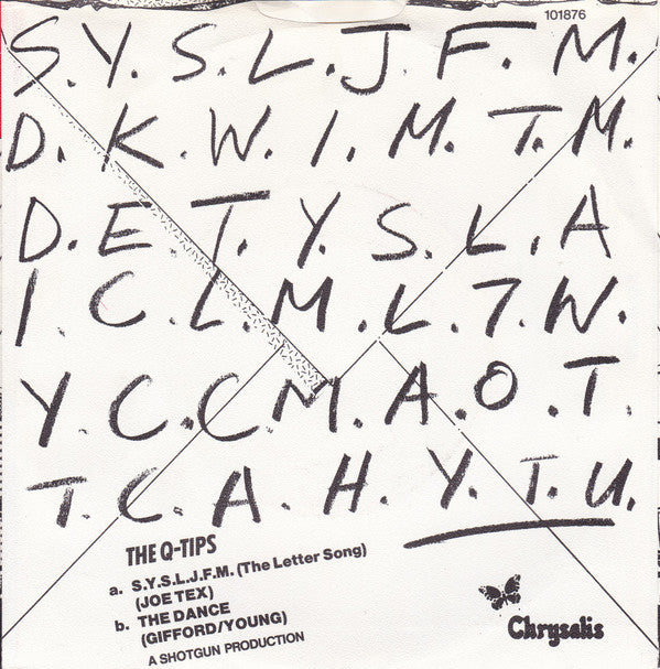 The Q Tips : S.Y.S.L.J.F.M. (The Letter Song) (7")