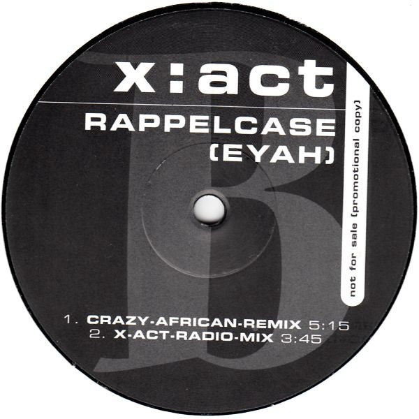 X:Act : Rappelcase (Eyah) (12", Promo)