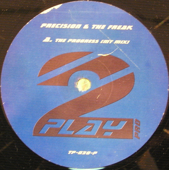 Precision* & The Freak : The Progress (12")