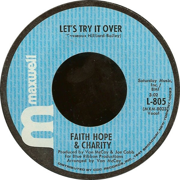 Faith, Hope & Charity : Let's Try It Over / So Much Love (7", Styrene, All)