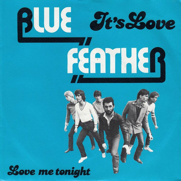 Blue Feather : It's Love (7", Single)