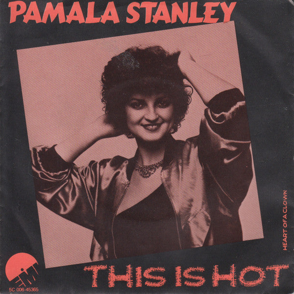 Pamala Stanley : This Is Hot (7", Single)