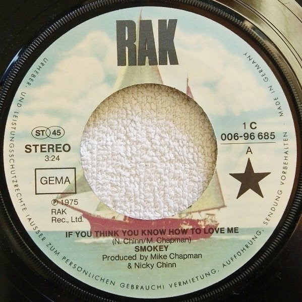 Smokie : If You Think You Know How To Love Me (7", Single)