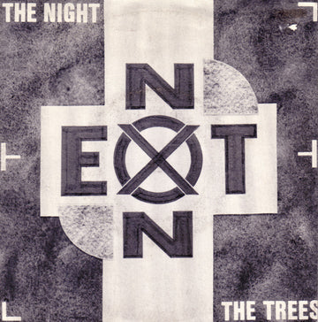 NON EXT : The Night / The Trees (7", Single)