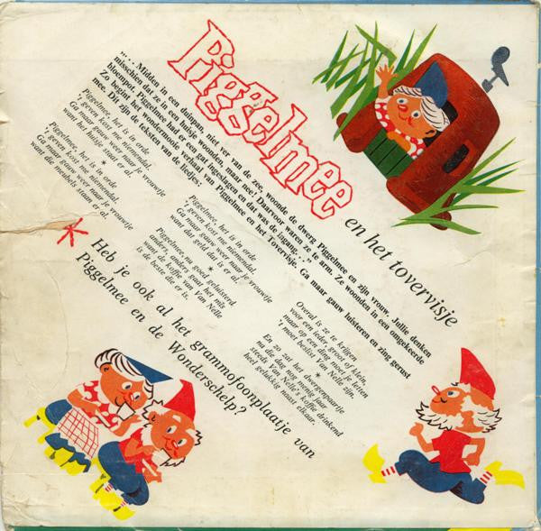 Piggelmee : Piggelmee En Het Tovervisje (7", EP)