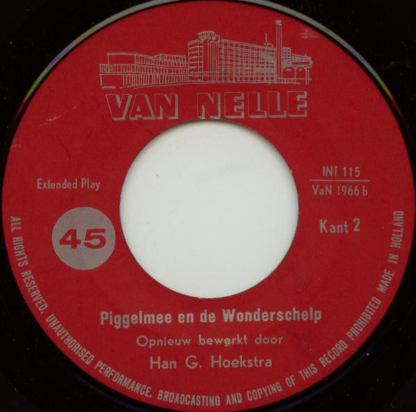 Piggelmee : Piggelmee En De Wonderschelp (7", EP)