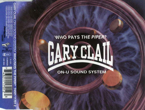 Gary Clail & On-U Sound System : Who Pays The Piper? (CD, Maxi)