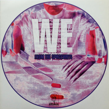 We : From The Spaceways (10", Ltd, Red)