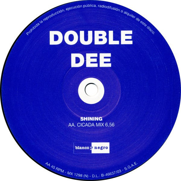 Double Dee : Shining (12")