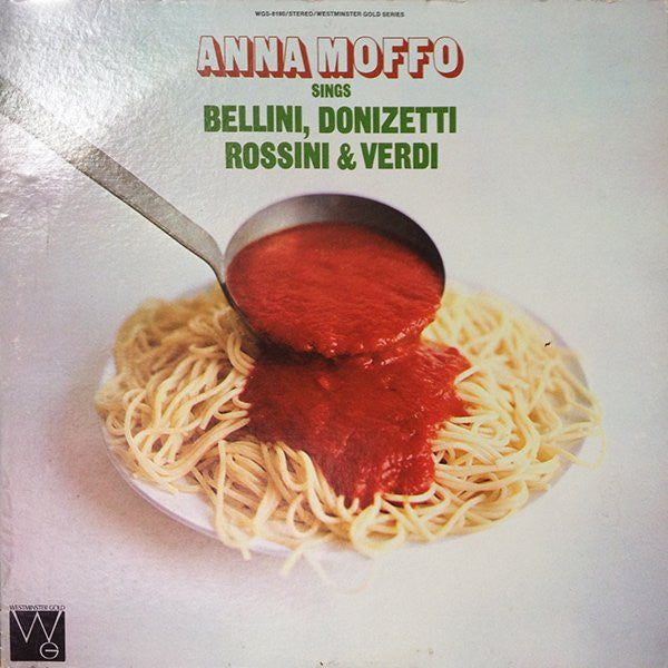 Anna Moffo : Sings Bellini, Donizetti, Rossini & Verdi (LP, Album)