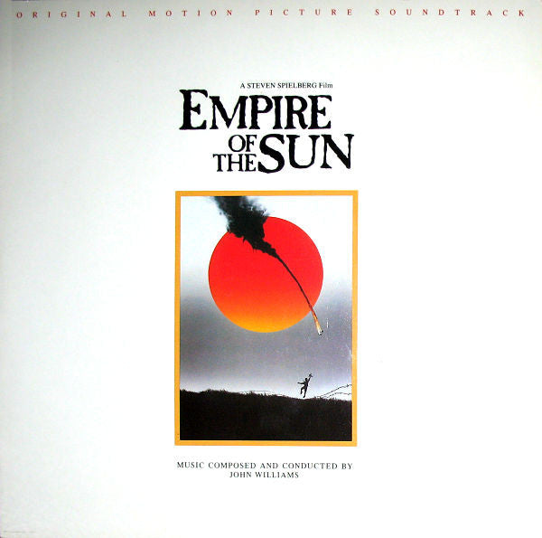 John Williams (4) : Empire Of The Sun (Original Motion Picture Soundtrack) (LP, Album)