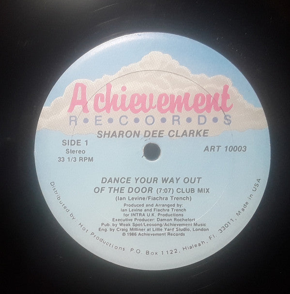 Sharon Dee Clarke : Dance Your Way Out Of The Door (12")