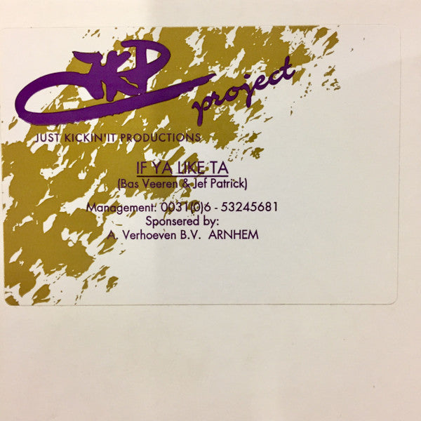 JKP Project : If Ya Like Ta (12")