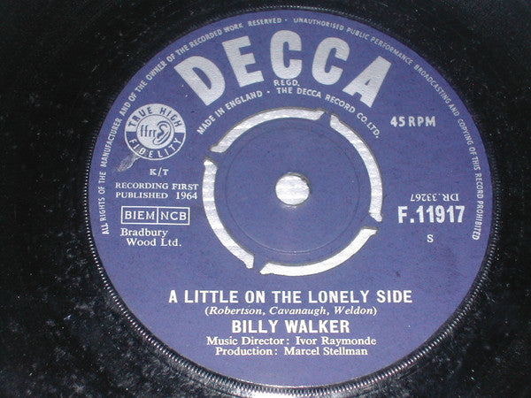 Billy Walker (12) : A Little On The Lonely Side / My Heart Cries For You (7", Single)