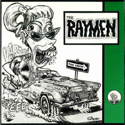 The Raymen : Buzzsaw Baby Of The Hollywood Hills (7", Ltd, Gre)