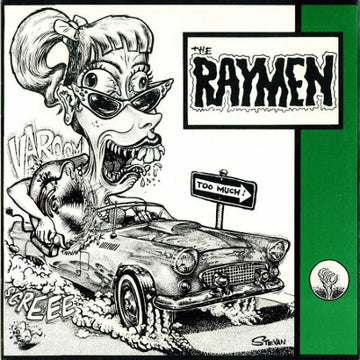 The Raymen : Buzzsaw Baby Of The Hollywood Hills (7", Ltd, Gre)