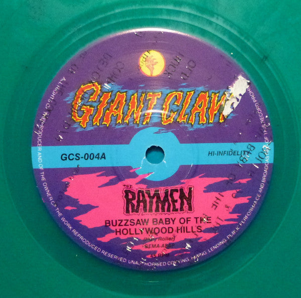 The Raymen : Buzzsaw Baby Of The Hollywood Hills (7", Ltd, Gre)