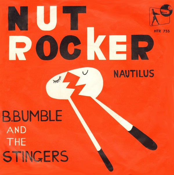 B. Bumble & The Stingers : Nut Rocker (7")